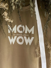 Load image into Gallery viewer, OVERSIZE Krekls MOM WOW, BĒŠS